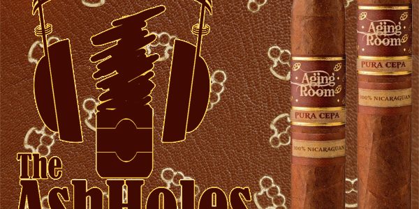 The Ashholes Smoke A Cigar From the Aging Room The Ashholes Smoke A Cigar From the Aging Room