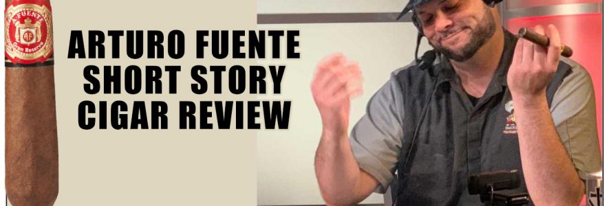 Arturo Fuente Short Story Cigar Review Arturo Fuente Short Story Cigar Review